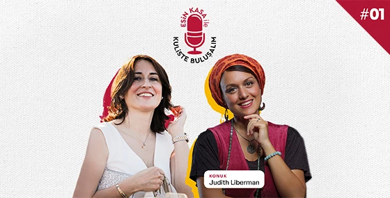 judith-liberman-ile-kuliste-bulusalim-podcast-bolumu)