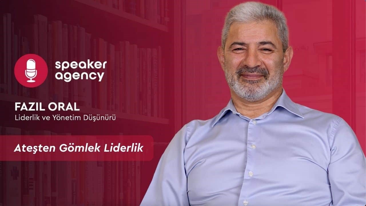 Ateşten Gömlek 'Liderlik' | Fazıl Oral